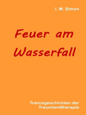 cover image of Feuer am Wasserfall